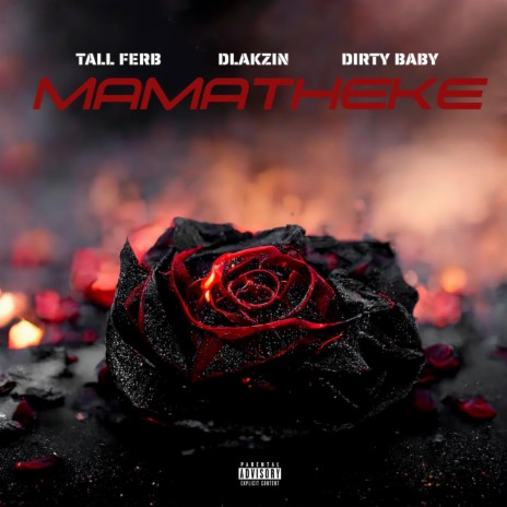 Mamatheke ft. Tall Ferb & Dlakzin | Boomplay Music