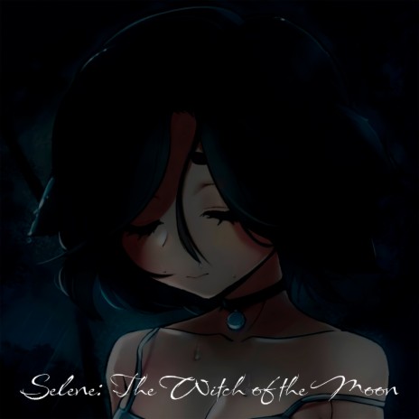 Selene: the Witch of the Moon