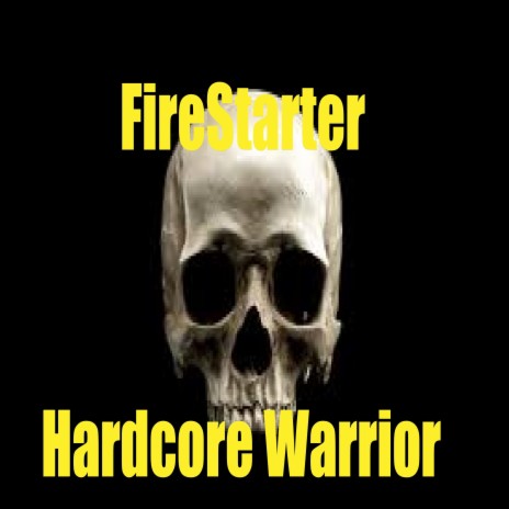Hardcore Warriors | Boomplay Music