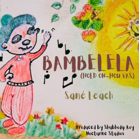 Bambelela (Hold on-Hou vas) | Boomplay Music
