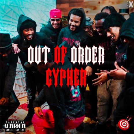 Out Of Order Cypher ft. Dollo Dee, Bubba G, ZayFuegoBMG, Jay Mehki & TYBlinxo | Boomplay Music
