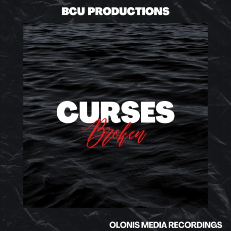Curses Broken | Boomplay Music