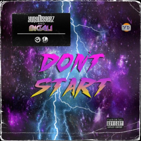 Don't Start ft. Big Ali | Boomplay Music