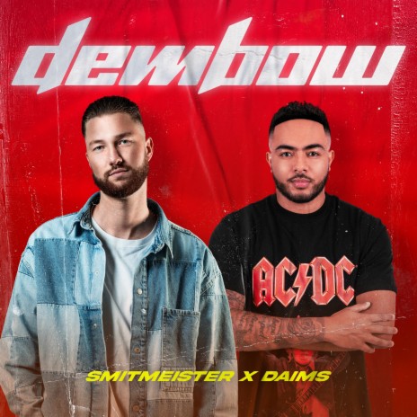 Dembow ft. DAIMS | Boomplay Music