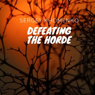 Defeating the Horde