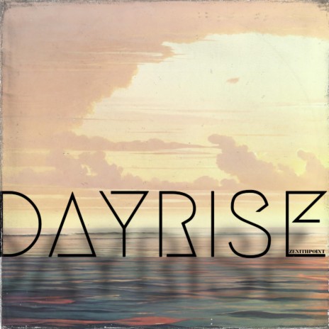 DayRise | Boomplay Music
