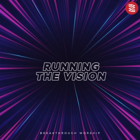 Running The Vision | Boomplay Music