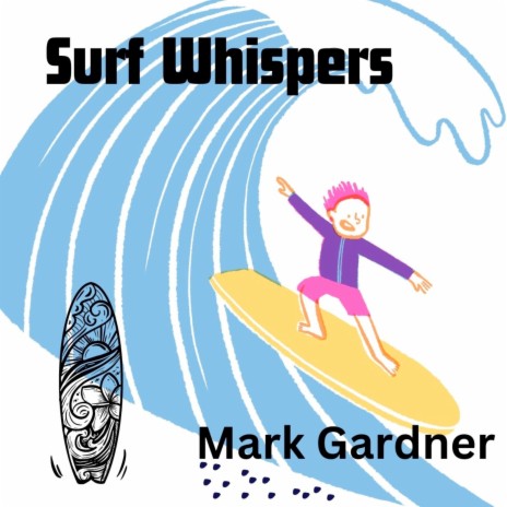 Surf Whispers 2023 (Single Version) | Boomplay Music