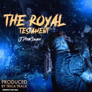 THE ROYAL TESTAMENT