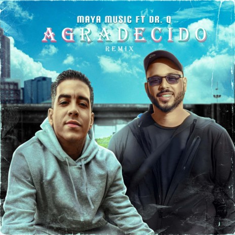 Agradecido (Remix) | Boomplay Music