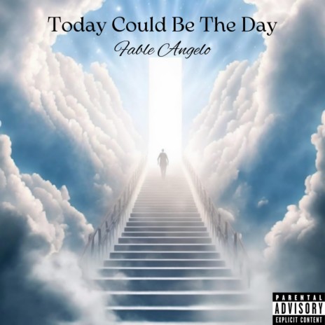 Today Could Be The Day | Boomplay Music