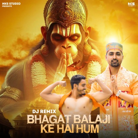Bhagat Balaji Ke Hai Hum (Dj Remix) ft. Mahesh Nagar | Boomplay Music