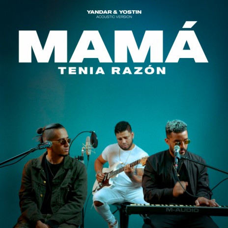 MAMÁ TENÍA RAZÓN (Acoustic Version) | Boomplay Music