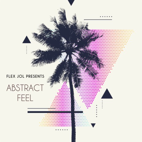 Abstract Feel | Boomplay Music