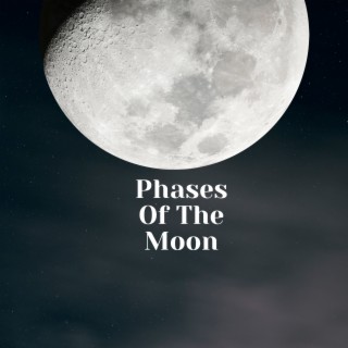 Phases of the Moon