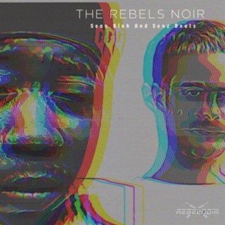 The Rebels Noir