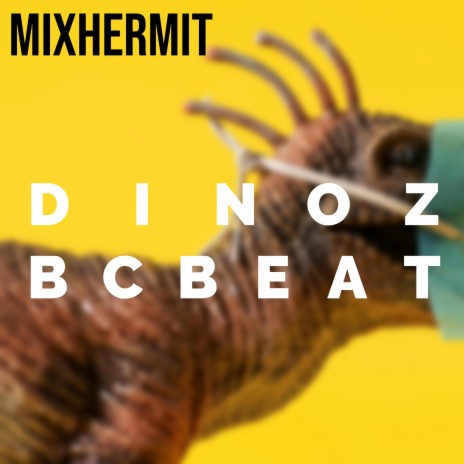 Dinoz BCBeat | Boomplay Music