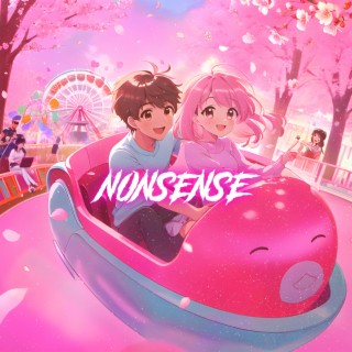 Nonsense (Nightcore)