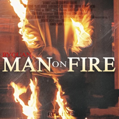 Man on Fire | Boomplay Music