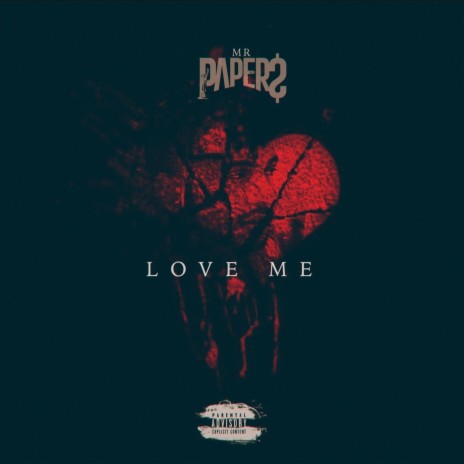 Love Me | Boomplay Music