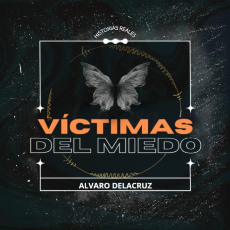 VICTIMAS DEL MIEDO | Boomplay Music