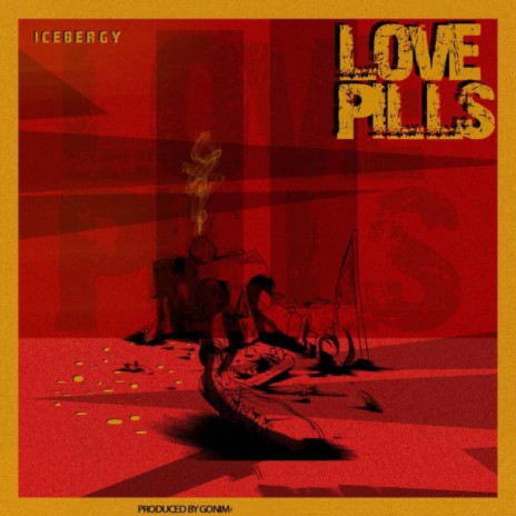 Love Pills | Boomplay Music