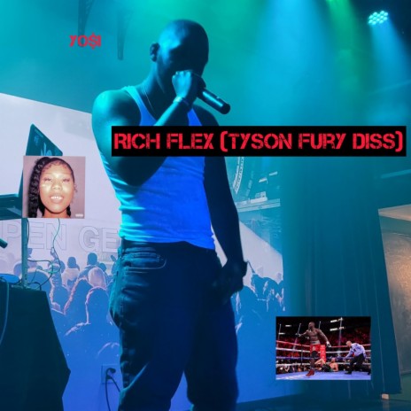Rich Flex (Tyson Fury Diss) | Boomplay Music