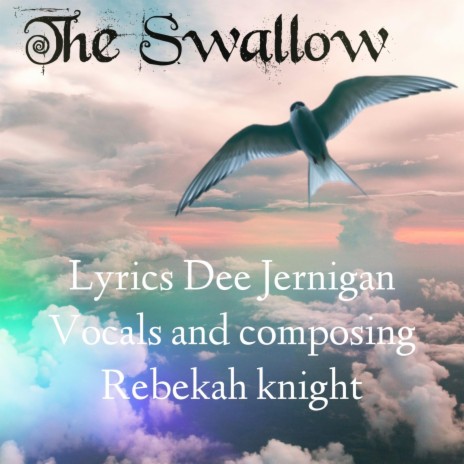 The Swallow ft. Dee Jernigan | Boomplay Music