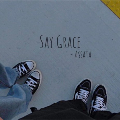 Say Grace