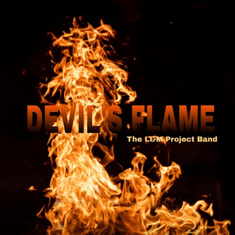 Devils Flame | Boomplay Music