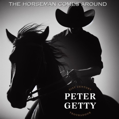 The Horseman Comes Around | Boomplay Music