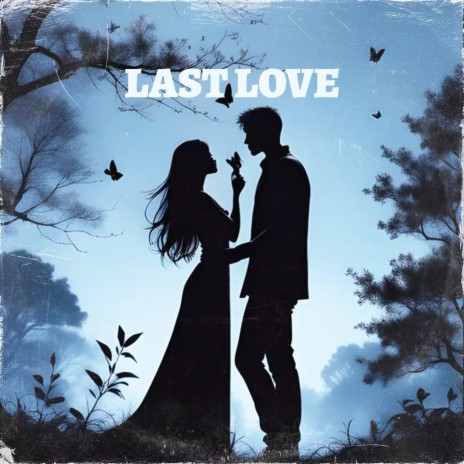 Last Love