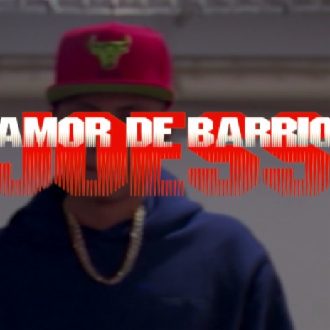 Amor De Barrio | Boomplay Music