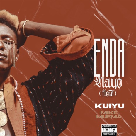 Enda Nayo (Flow) ft. Mike Muema | Boomplay Music