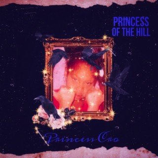 Princess Of the hill