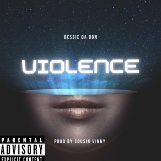 violence lyrics | Boomplay Music