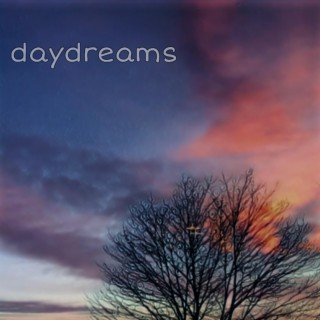 Daydreams