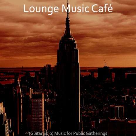 Hip Ambience for Great Restaurants | Boomplay Music