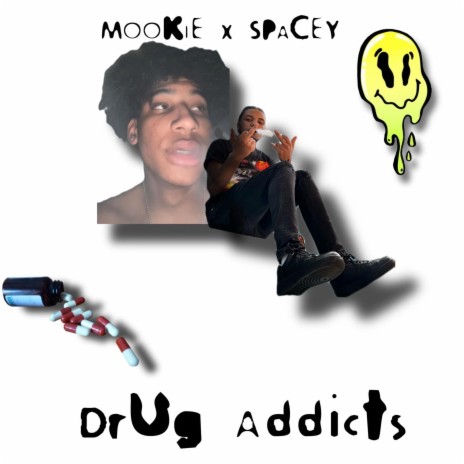 Drug Addicts ft. Spacey | Boomplay Music