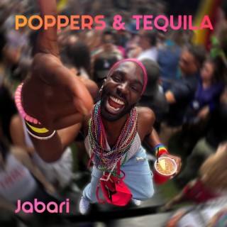 poppers & tequila lyrics | Boomplay Music
