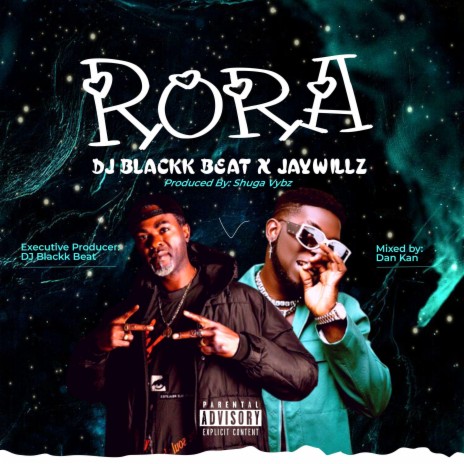 Rora ft. Jaywillz | Boomplay Music