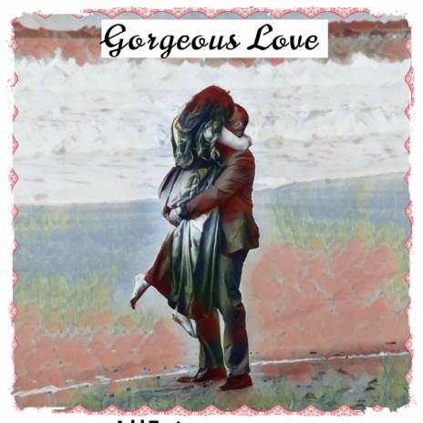 Gorgeous Love | Boomplay Music