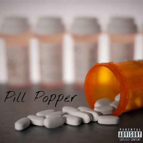 Pill Popper | Boomplay Music