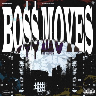 BO$$ MOVES