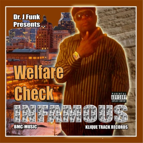 Welfare Check (Dr. J Funk Presents Infamous) ft. Dr. J Funk | Boomplay Music