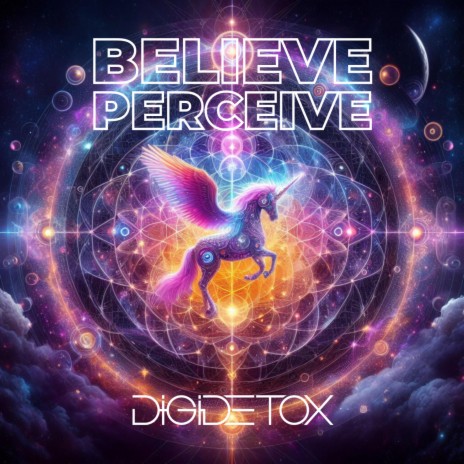 Believe Perceive | Boomplay Music