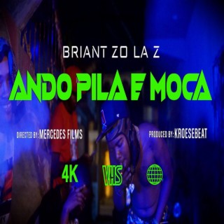 Ando pila e moca ft. Kroesebeats lyrics | Boomplay Music