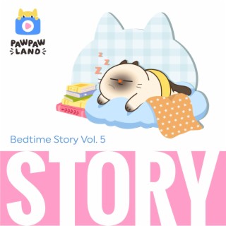 Bedtime Story Vol. 5 : Suatu Hari yang Damai