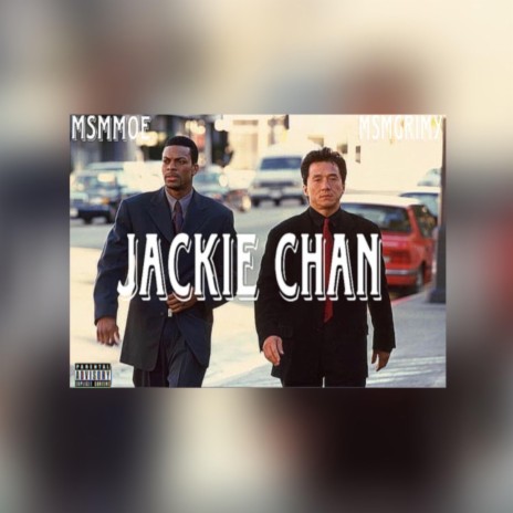 Jackie Chan ft. MSMGRIMEY | Boomplay Music