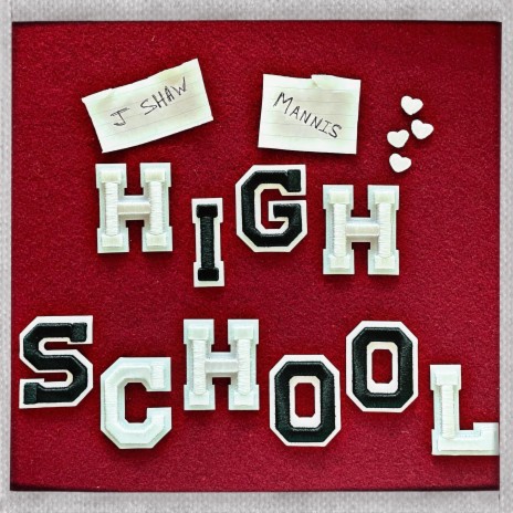 High School ft. Mannis | Boomplay Music